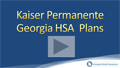 Kaiser Permanente of Georgia HSA Health Plans Video Review